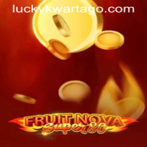 Exploring the Exciting World of FruitNovaSuper80 and the Enigmatic Kwartago